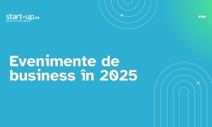 Evenimente de business în 2025 în România. Înscrie evenimentul tău aici