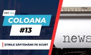 Coloana #13 - Ce trebuie să știi săptămâna asta din afaceri și tehnologie