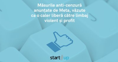 Măsurile anti-cenzură anunțate de Meta, libertate la limbaj violent și profit