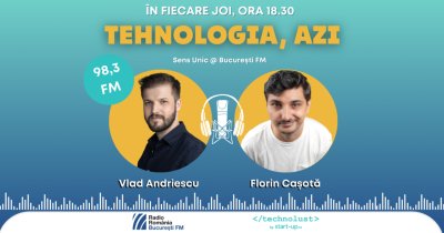 Tehnologia, Azi: Technolust by start-up.ro poate fi ascultat și pe București FM