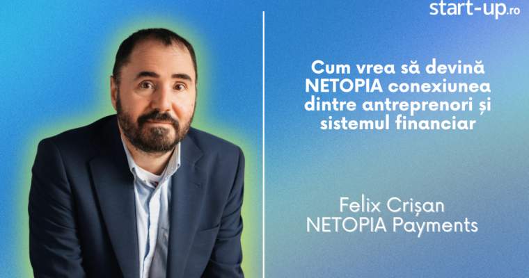 Felix Crișan, NETOPIA Payments: 