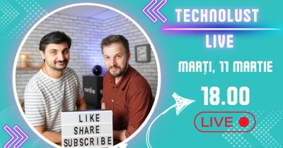 Technolust Live #14 | 11 martie, 18.00 - Noutăți despre gadgeturi și gaming, Q&A