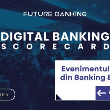 Digital Banking Scorecard: care bănci au cea mai bună experiență pentru clienți