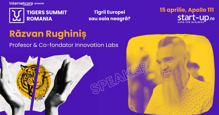 Răzvan Rughiniș, Universitatea Politehnica | Tigers Summit. Cum