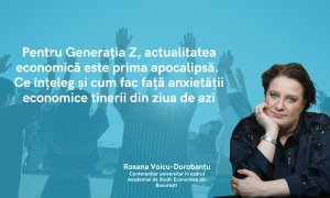 Pentru Generația Z, actualitatea economică este prima apocalipsă - cum o percep