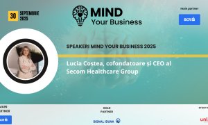 Speaker la <span class="title-highlight">Mind your Business 2025</span>: Lucia Costea, cofondatoare și CEO al Secom Healthcare Group