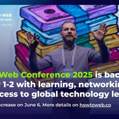 How to Web 2025 on October 1-2: secrets from $1B+ global tech companies to European viral apps