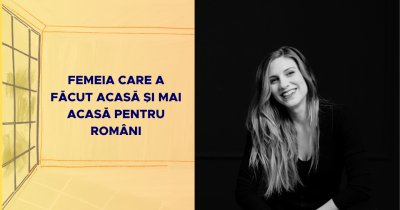 Femeia care a făcut acasă și mai acasă pentru români