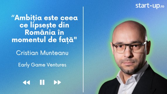 Cristi Munteanu, Early Game Ventures: "Lumea e făcută din două tipuri de oameni. Loseri și câștigători"