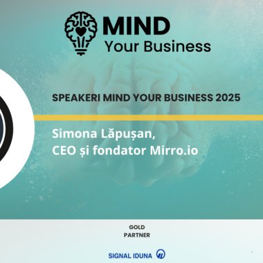 Speaker la Mind your Business 2025: Simona Lăpușan - CEO și fondator Mirro.io