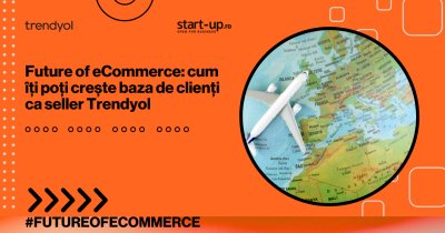 Future of eCommerce: cum îți poți crește baza de clienți ca seller Trendyol