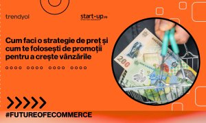Cum faci o strategie de preț și cum te folosești de promoții pentru a crește vânzările