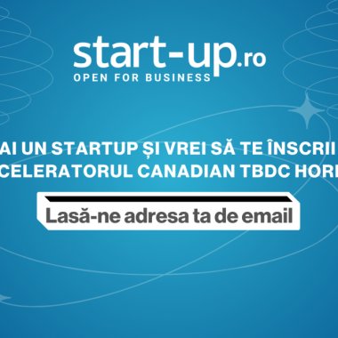 Obține recomandarea start-up.ro ca să participi la acceleratorul TBDC Horizon în Canada