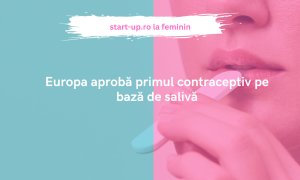 Europa aprobă primul contraceptiv pe bază de salivă