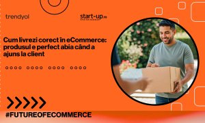 Cum livrezi corect în eCommerce: produsul e perfect abia când a ajuns la client