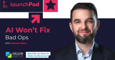 <span class="title-highlight">Romeo Mann</span> | LaunchPod | „Era creșterii startup-urilor cu orice preț s-a terminat”