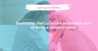SpotitEarly: startup-ul care antrenează câinii să miroasă cancerul mamar