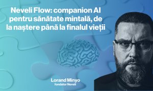 Neveli Flow: companion AI pentru sănătate mintală, de la naștere până la finalul vieții