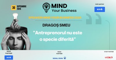 Speakerii Mind your Business despre wellbeing mintal | Dragoș Smeu, ”antreprenorul nu este o specie diferită”