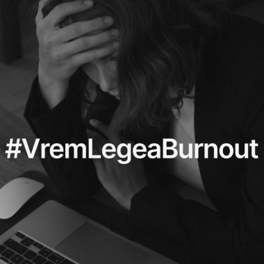 Legea burnout - ce presupune campania care luptă pentru o lege împotriva epuizării profesionale