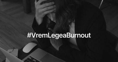 Legea burnout - ce presupune campania care luptă pentru o lege împotriva epuizării profesionale