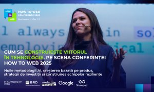 Noile metodologii AI, strategii de investiții, cum construiești echipe performante – ce teme se vor discuta pe scena How to Web 2025