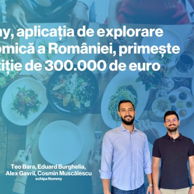 Nommy, aplicația de explorare gastronomică a României, primește investiție de 300.000 de euro