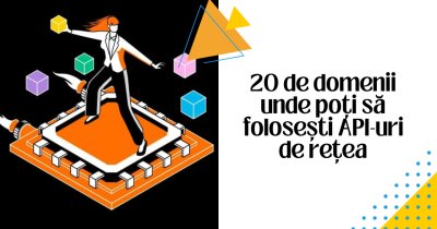 20 de domenii unde pot fi folosite produsele disponibile în Network APIs Challenge. Înscrieri deschise