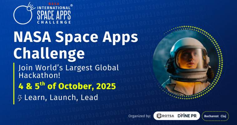 Tot ce trebuie să știi despre hackathonul NASA Space Apps Challenge.