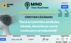 Speakerii Mind your Business despre wellbeing mintal | Cristian Căzănaru: ”dacă am prioritiza sănătatea mintală, afacerile pe care le conducem s-ar îmbunătăți”