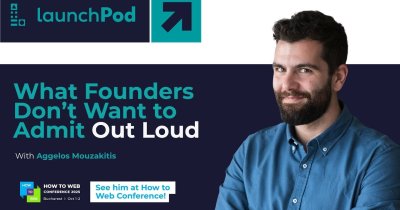LaunchPod | Aggelos Mouzakitis, IBM: „Marele succes al unor startup-uri vine uneori din stimă de sine scăzută”