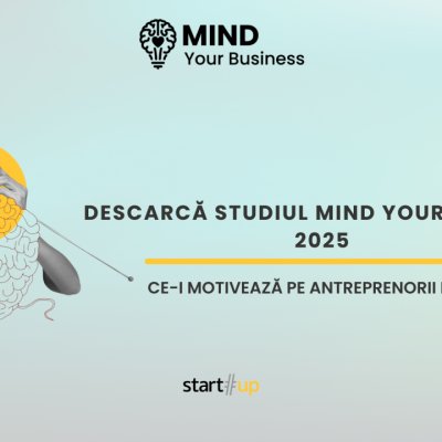 Studiul Mind your Business 2025 | Cum se simt antreprenorii din România | Descarcă-l ACUM