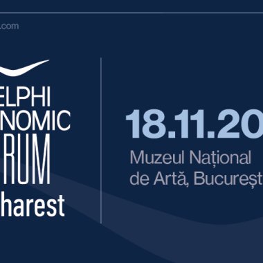 Delphi Economic Forum Bucharest: România între stabilitate fiscală și competiția pentru investiții