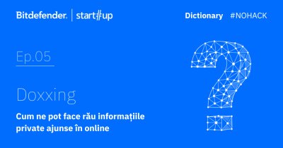#NOHACK Dictionary: Ce este doxxing și cum ne pot face rău informațiile private ajunse în online