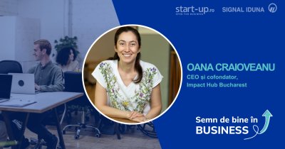 Oana Craioveanu, Impact Hub Bucharest: ”liderul e un grădinar, nu trage de plante să crească”