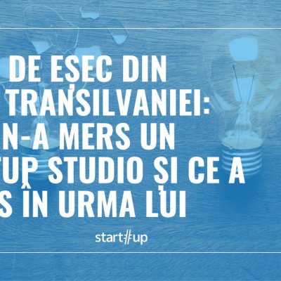 Lecții de eșec din inima Transilvaniei: de ce n-a mers un startup studio și ce a rămas în urma lui