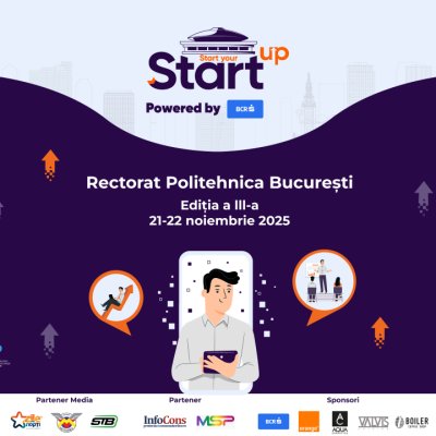 Start your StartUP 2025: festivalul de la Politehnică ce aduce antreprenoriatul în lumea elevilor și studenților