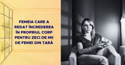 Femeia care a redat încrederea în propriul corp pentru zeci de mii de femei din țară