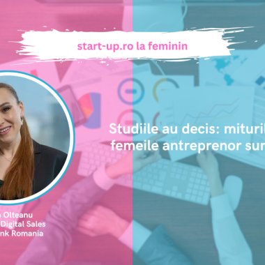 Studiile au decis: miturile despre femeile antreprenor sunt greșite