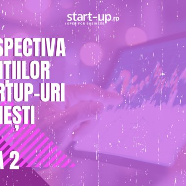 Retrospectiva investițiilor în startup-urile românești | Partea II