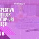 Retrospectiva investițiilor în startup-urile românești | Partea VI