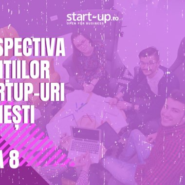 Retrospectiva investițiilor în startup-urile românești | Partea VIII