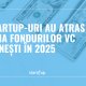 Ce startup-uri au atras atenția fondurilor VC românești în 2025, partea I