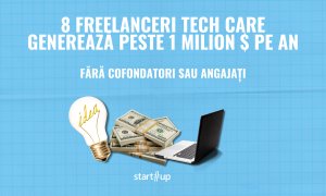 8 freelanceri tech care generează peste 1 milion $ pe an fără cofondatori sau angajați