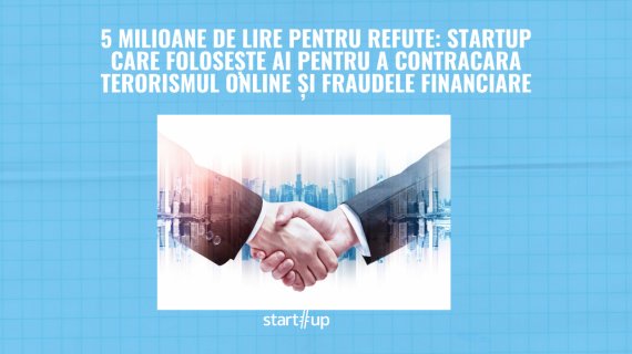 Refute, startup condus de Vlad Galu și Tom Garnett, atrage 5 milioane de lire într-o rundă follow-on