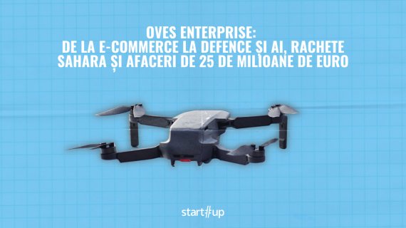 OVES, următorul unicorn românesc? Rachete Sahara, afaceri de 25 mil. euro și software Nemesis pentru drone militare