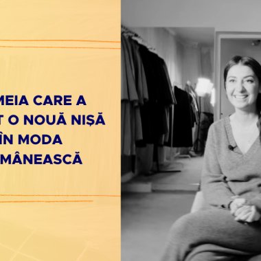 Femeia care a creat o nouă nișă în moda românească
