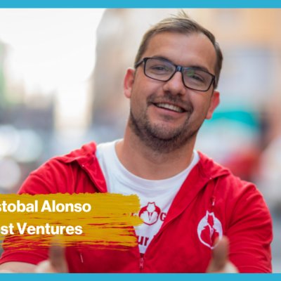 Cristobal Alonso, Vest Ventures: 