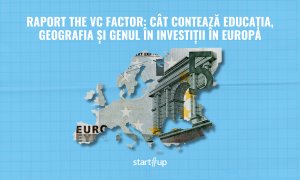 Europa "clanurilor regionale" de startup-uri | Cum se dublează activitatea investițiilor în Europa - raport The VC Factor