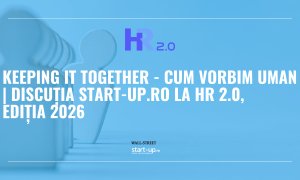 Keeping it together - cum vorbim uman | discuția start-up.ro la HR 2.0, ediția 2026
